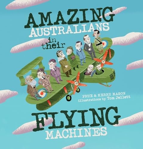 Stock image for Amazing Australians in Their Flying Machines for sale by Reuseabook