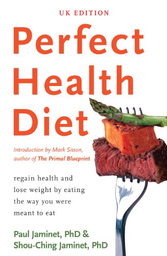 Imagen de archivo de Perfect Health Diet: regain health and lose weight by eating the way you were meant to eat a la venta por Zoom Books Company