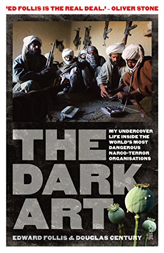Stock image for Dark Art: my undercover life in global narco-terrorism for sale by BooksRun