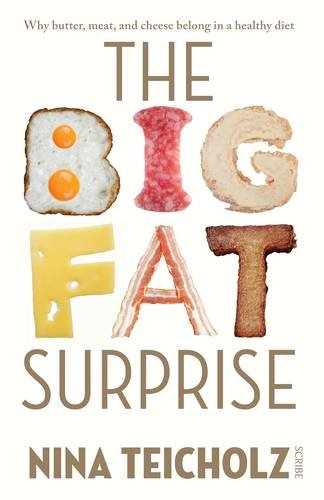 Stock image for Big Fat Surprise: why butter, meat, and cheese belong in a healthy diet: Why Meat, Butter, and Cheese Belong in a Healthy Diet for sale by WorldofBooks