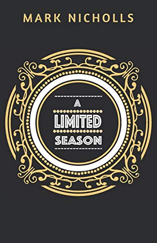 Stock image for A Limited Season (Unconventional Women) for sale by Ebooksweb