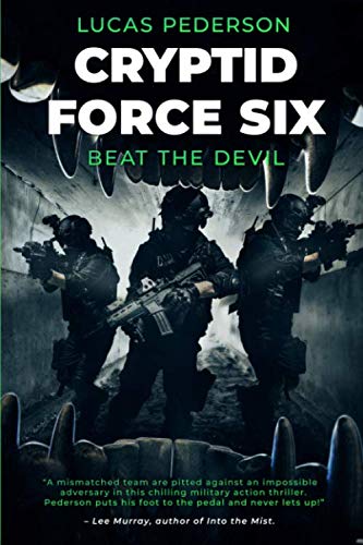 Beispielbild fr Cryptid Force Six: Beat The Devil zum Verkauf von SecondSale