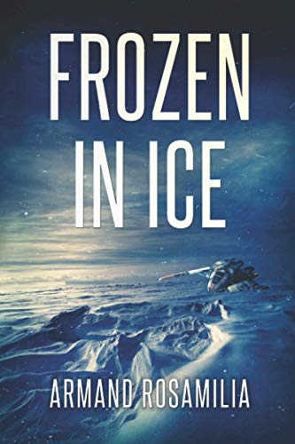 Beispielbild fr Frozen In Ice zum Verkauf von Bookmans