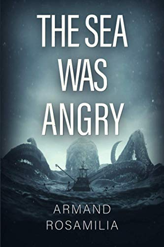 Stock image for The Sea Was Angry for sale by WorldofBooks