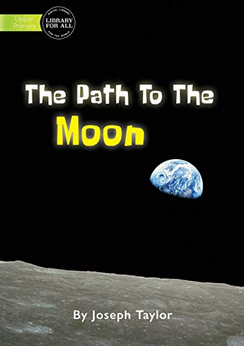 9781922331076: Path To The Moon