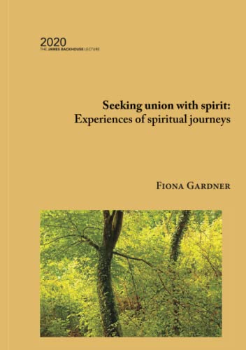 Beispielbild fr Seeking union with spirit Experiences of spiritual journeys 19 Backhouse Lecture zum Verkauf von PBShop.store US