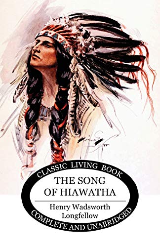 Stock image for The Song of Hiawatha for sale by GF Books, Inc.