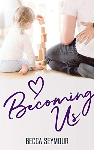 Stock image for Becoming Us (3) (True-Blue) for sale by SecondSale