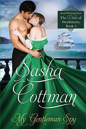 9781922366030: My Gentleman Spy: Duke of Strathmore, Book 5 (5)