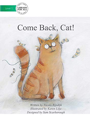 Stock image for Come Back Cat for sale by GF Books, Inc.