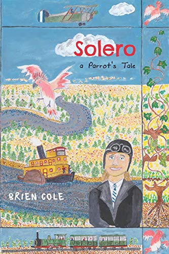 Stock image for Solero: A Parrot's Tale for sale by Chiron Media
