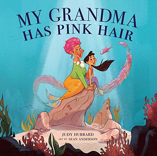 Stock image for My Grandma Has Pink Hair for sale by ThriftBooks-Dallas