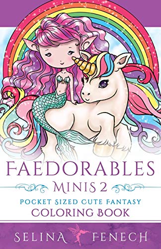 Imagen de archivo de Faedorables Minis 2 - Pocket Sized Cute Fantasy Coloring Book (Fantasy Coloring by Selina) a la venta por Orion Tech