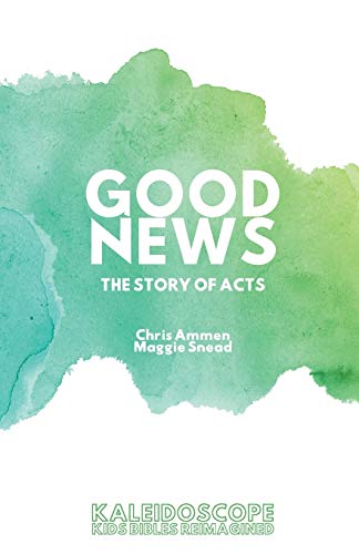 Imagen de archivo de Good News, The Story of Acts: The Story of Acts a la venta por ThriftBooks-Dallas