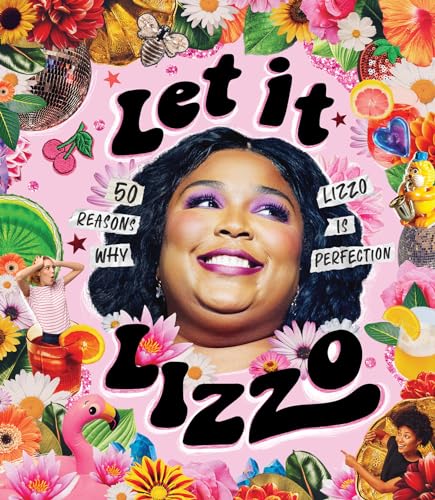 Stock image for Let it Lizzo!: 50 reasons why Lizzo is perfection for sale by AwesomeBooks