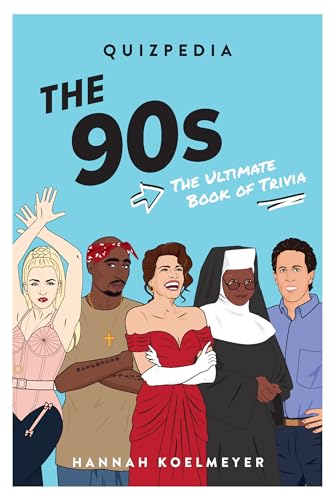 Imagen de archivo de The 90s Quizpedia: The Ultimate Book of Trivia (Quizpedia, 176) a la venta por SecondSale