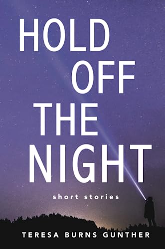 Stock image for Hold Off the Night for sale by Better World Books: West