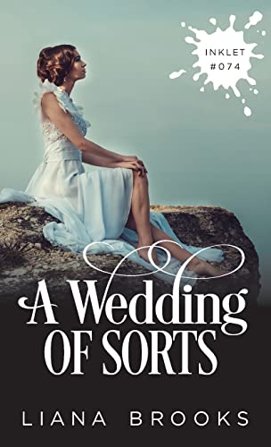 Stock image for A Wedding Of Sorts for sale by ThriftBooks-Dallas