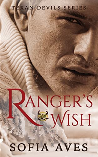 Imagen de archivo de Rangers Wish: A Texan Devils White Christmas Romance a la venta por Big River Books