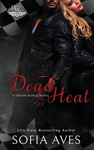 Imagen de archivo de Dead Heat: A Driven world novel a la venta por Big River Books