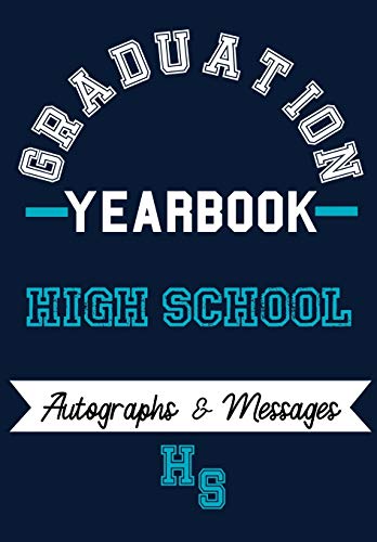 9781922453174: High School Yearbook: Capture the Special Moments of School, Graduation and College
