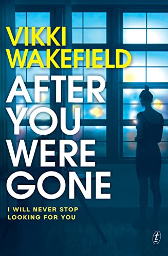 9781922458001: After You Were Gone
