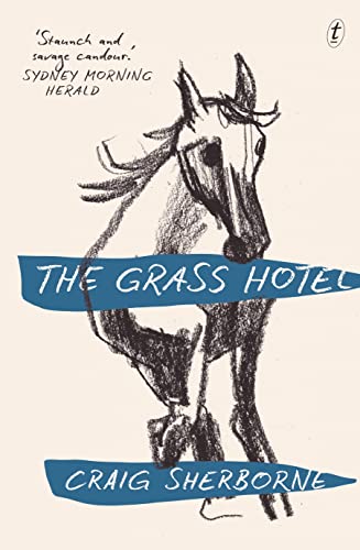 9781922458353: The Grass Hotel