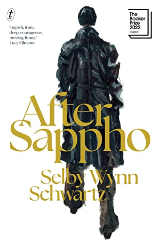 9781922458612: After Sappho: Longlisted for the 2022 Booker Prize
