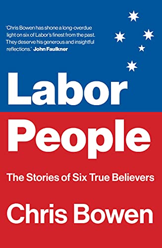 Beispielbild fr Labor People: The Stories of Six True Believers zum Verkauf von Monster Bookshop