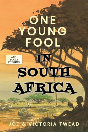 Stock image for One Young Fool in South Africa for sale by GreatBookPrices