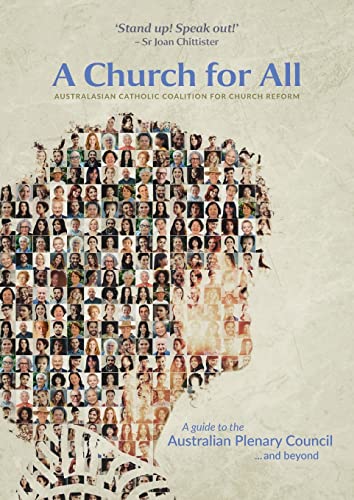 Beispielbild fr A Church for All: A Guide to the Australian Plenary Council.and Beyond zum Verkauf von Books Unplugged