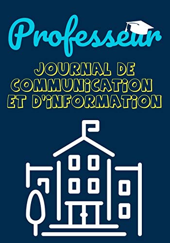 9781922485151: Professeur Journal De Communication: Enregistrez tous les dtails de l'lve, du parent, du contact d'urgence et de la sant | 7 x 10 pouces | 80 pages