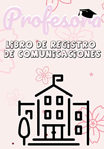 9781922485168: Profesora Libro de Registro de Comunicaciones: Registre todos los detalles de los estudiantes, padres, contactos de emergencia y mdicos / de salud 7 x 10 pulgadas 80 paginas (Spanish Edition)