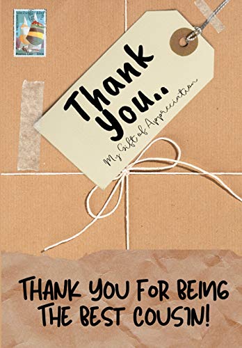 9781922485397: Thank You For Being The Best Cousin: My Gift Of Appreciation: Full Color Gift Book | Prompted Questions | 6.61 x 9.61 inch