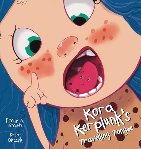 Stock image for Kora Kerplunk's Travelling Tongue for sale by GreatBookPrices