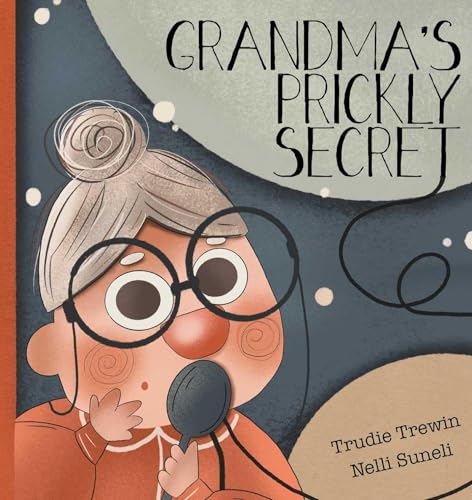 Beispielbild fr Grandma's Prickly Secret zum Verkauf von Monster Bookshop