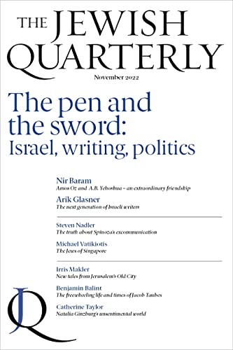 Stock image for The Pen and the Sword: Israel, Writing, Politics: Jewish Quarterly 250 for sale by Housing Works Online Bookstore