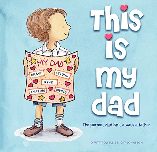 Stock image for This is My Dad: The perfect dad isnt always a father for sale by Zoom Books Company