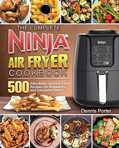 Imagen de archivo de The Complete Ninja Air Fryer Cookbook a la venta por GreatBookPrices