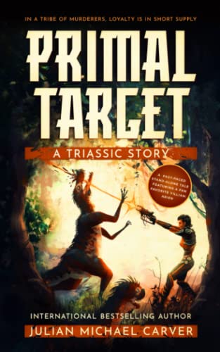 Stock image for Primal Target: A Triassic Story for sale by Books Unplugged