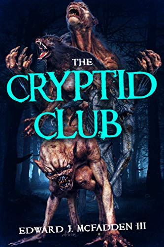 Beispielbild fr The Cryptid Club zum Verkauf von GF Books, Inc.