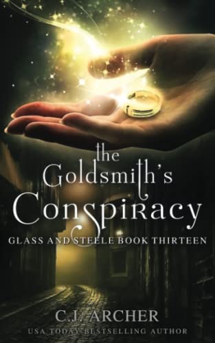 9781922554116: The Goldsmith's Conspiracy: 13 (Glass and Steele)