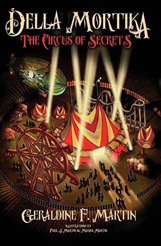 Stock image for Della Mortika 3: The Circus of Secrets for sale by Lucky's Textbooks