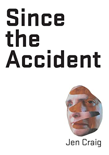 Imagen de archivo de Since the Accident a la venta por GreatBookPrices