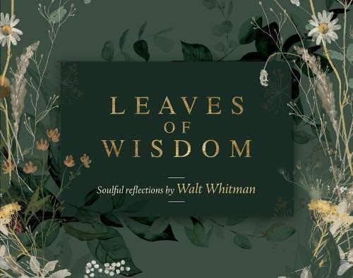 9781922573261: Leaves of Wisdom: 55 Cards of Soulful Reflections by Walt Whitman - 55 cards + instruction card: 55 Cards of Soulful Reflections by Whalt Whitman