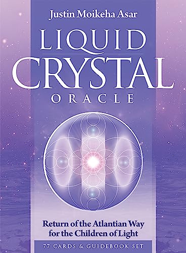 9781922573735: Liquid Crystal Oracle - 2nd Edition: Return of the Atlantian Way for the Children of Light Oracle Card and Book Set - 77 full colour cards & 280pp colour guidebook