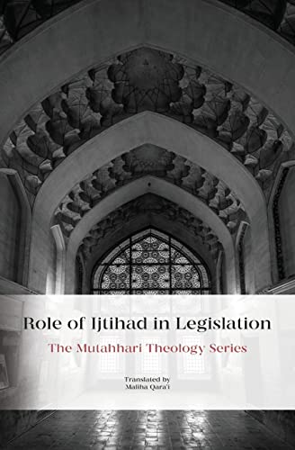 9781922583390: Role of Ijtihad in Legislation