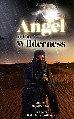Stock image for Angel in the Wilderness for sale by GreatBookPrices