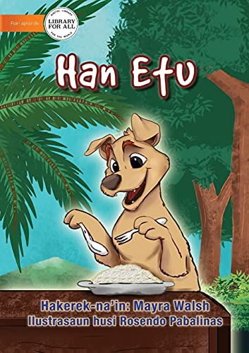 Stock image for Eating Rice - Han Etu (Tetum Edition) for sale by Lucky's Textbooks