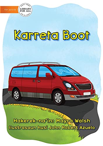 Stock image for Big Car - Karreta Boot (Tetum Edition) for sale by Lucky's Textbooks